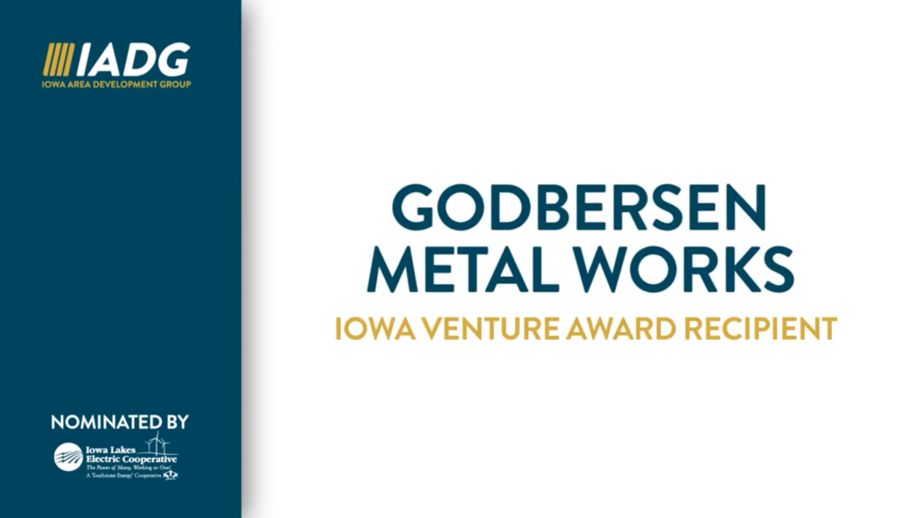 a screenshot of the video slide where Godbersen Metal Works was announced as a recipient of the Iowa Venture award in 2022.
